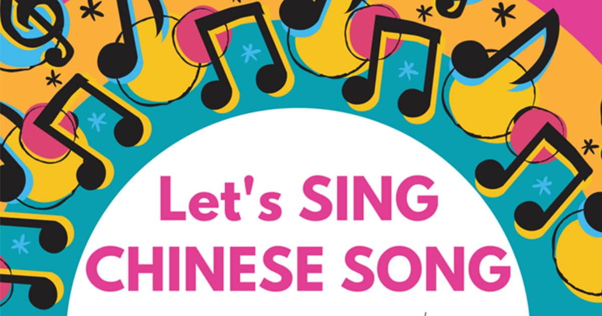 let-s-sing-chinese-song-by-welingo-camphub